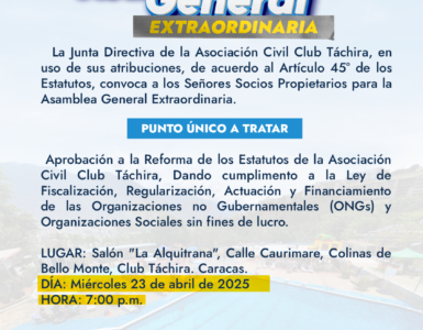 Primera Convocatoria – Asamblea General Extraordinaria