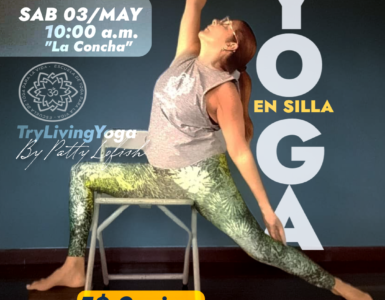 Clase de Yoga en Silla – Sábado 3 de Mayo 10:00 a.m.